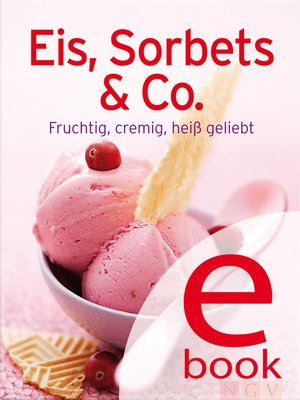 cover image of Eis, Sorbets & Co.
